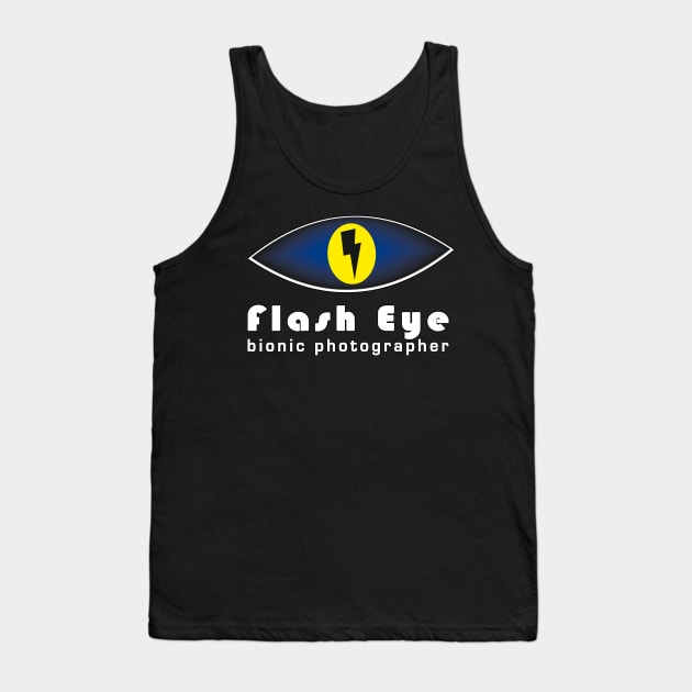 Flash Eye - the photographer's eye Tank Top by RiverPhildon